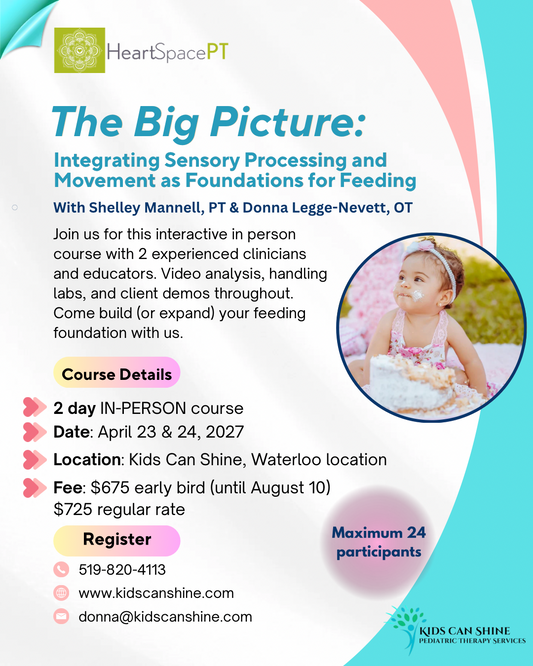 The Big Picture: Integrating Sensory Processing and Movement as Foundations for Feeding